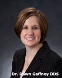 Dr. Dawn M Gaffney DDS