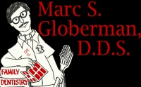 Dr. Marc Stuart Globerman D.D.S., Dentist